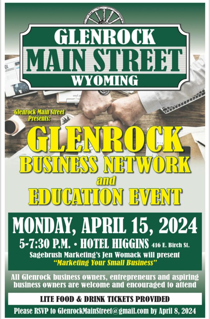 Glenrock Main St Business Network & Education Event Flyer