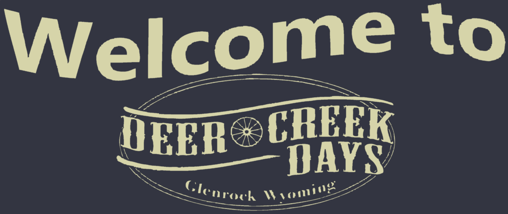 Glenrock, WY Annual Deer Creek Days Banner